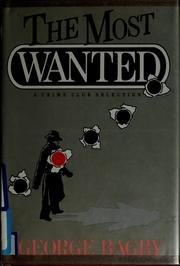 Cover of: The most wanted | George Bagby