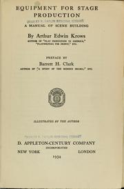 Cover of: Equipment for stage production by Arthur Edwin Krows