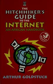Cover of: The hitchhiker's guide to the Internet: an African handbook