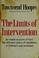 Cover of: The limits of intervention