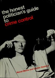 Cover of: The honest politician's guide to crime control
