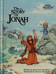Cover of: The story of Jonah by Alice Joyce Davidson
