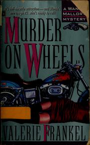 Cover of: Murder on wheels: a Wanda Mallory mystery