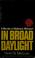 Cover of: In broad daylight
