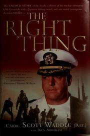 The right thing by Scott Waddle