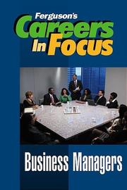Cover of: Careers in Focus: Business Managers (Ferguson's Careers in Focus)