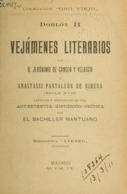 Cover of: Vejamenes literarios y Anastasio Pantaleon de Ribera by Jéronimo de aCancer y Velasco, Jéronimo de aCancer y Velasco