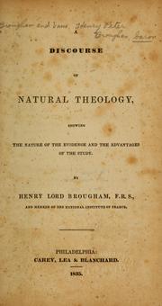 Cover of: A discourse of natural theology: showing the nature of the evidence and the advantages of the study