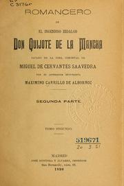 Cover of: Romancero de el ingenioso hidalgo Don Quijote de la Mancha by Miguel de Cervantes Saavedra, Miguel de Unamuno, Maximino Carrillo de Albornoz