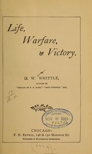 Cover of: Life, warfare and victory