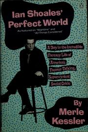 Cover of: Ian Shoales' perfect world by Ian Shoales