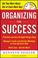 Cover of: Organizing for success