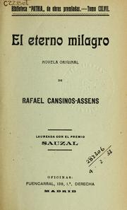 Cover of: El eterno milagro by Rafael Cansinos-Asséns