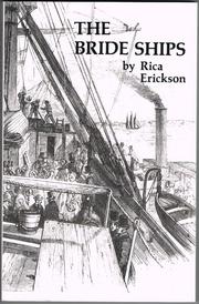 Cover of: The bride ships: experiences of immigrants arriving in Western Australia, 1849-1889