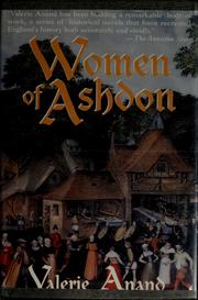 Cover of: Women of Ashdon by Valerie Anand