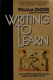 Writing to learn by William Zinsser