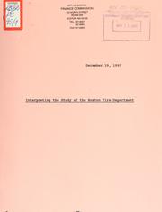 Cover of: Interpreting the study of the Boston fire department by Boston (Mass.). Finance Commission, Boston (Mass.). Finance Commission