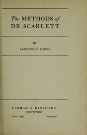 Cover of: The methods of Dr. Scarlett