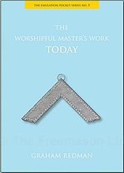 Cover of: The Worshipful Master's Work Today