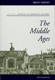 The Middle Ages by Brian Tierney