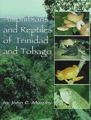 Cover of: Amphibians and reptiles of Trinidad and Tobago