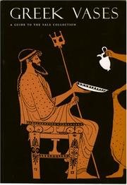 Cover of: Greek vases: a guide to the Yale collection