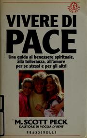 Cover of: Vivere di pace by M. Scott Peck