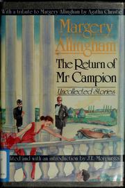 Cover of: The return of Mr. Campion by Margery Allingham