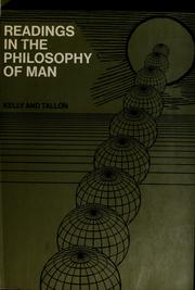 Cover of: Readings in the philosophy of man by William L. Kelly