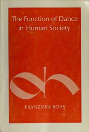 Cover of: The Function of dance in human society by Franz Boas