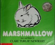 Cover of: Marshmallow | Clare Turlay Newberry