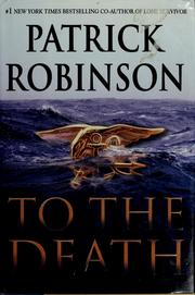 Cover of: To the death: a new novel