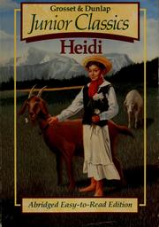 Cover of: Heidi by by Johanna Spyri ; cover illustrations by Eric Velasquez ; black-and-white illustrations by Laurie Harden