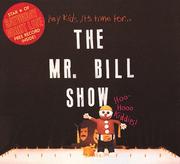 Cover of: The Mr. Bill Show | Walter Williams