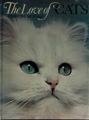 Cover of: The love of cats by Christine Metcalf