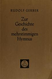 Cover of: Zur Geschichte des mehrstimmigen Hymnus: gesammelte Aufsätze.
