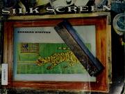 Cover of: Silk screen.
