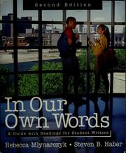 Cover of: In Our Own Words: A Guide with Readings for Student Writers