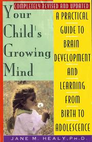 Cover of: Your Child's Growing Mind by 