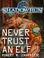 Cover of: Shadowrun: Never Trust an Elf