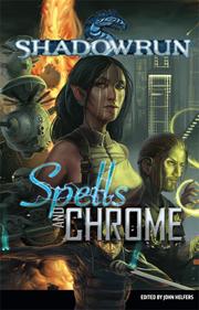 Cover of: Shadowrun: Spells and Chrome