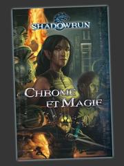 Cover of: Shadowrun: Chrome et Magie by 