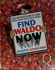 Cover of: Find Waldo now by Martin Handford