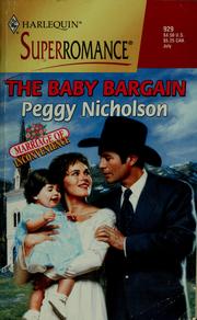 Cover of: The baby bargain by Peggy Nicholson