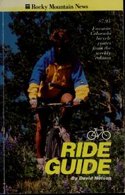 Cover of: Rocky Mountain News ride guide by David Nelson