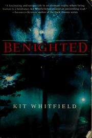 Cover of: Benighted by Kit Whitfield