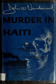 Cover of: Murder in Haiti.