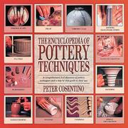 The Encyclopedia of Pottery Techniques by Peter Cosentino