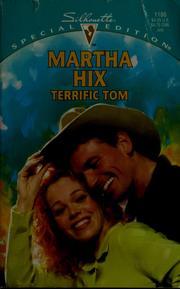 Cover of: Terrific Tom by Martha Hix