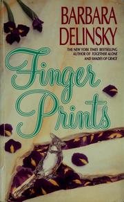 Cover of: Finger prints by Barbara Delinsky